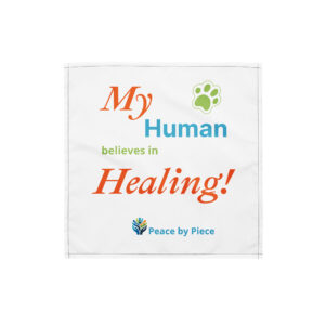 My Human Believes in Healing Pet & Human Matching Bandana