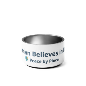 My Human Believes in Healing Pet Bowl