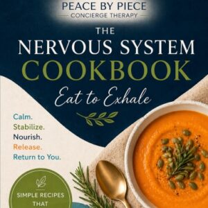 The Nervous System Cookbook: Eat to Exhale
